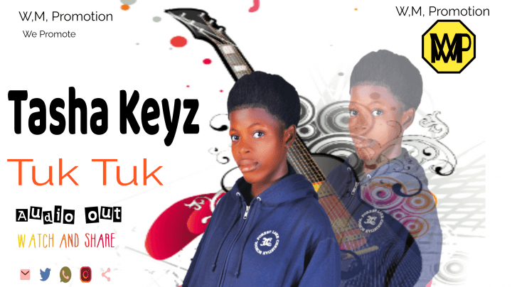 Tuk Tuk_(Tasha Kayes)_Dj Fikie Music 2022[Promo]
