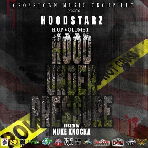 Hood Under Pressure Vol 1
