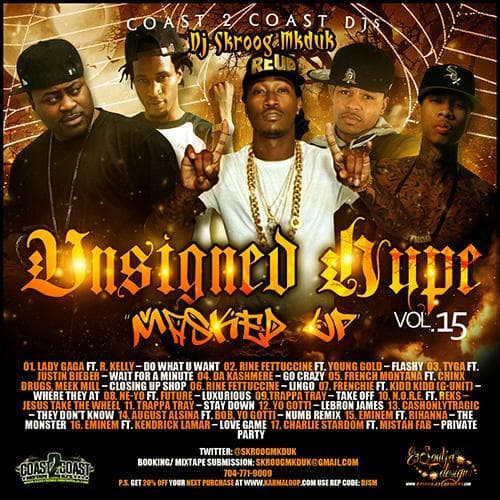 Unsigned Hype Vol. 15 "Masked Up"