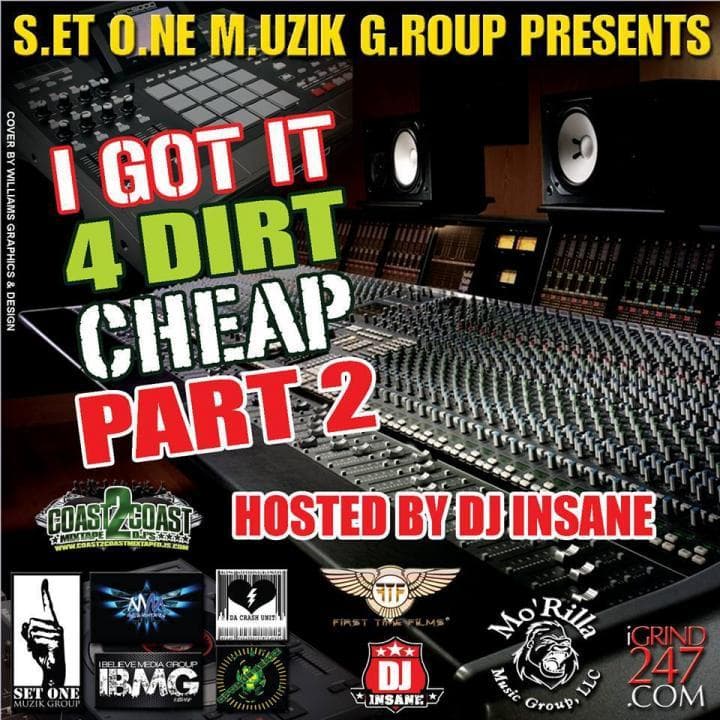 I GOT IT 4 DIRT CHEAP PART 2