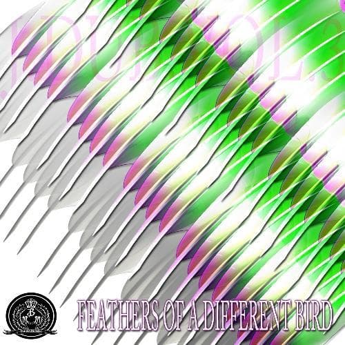 Feathers of a Different Bird- Vol.3 - 01 Back At It