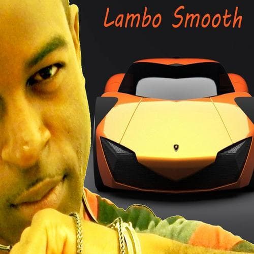 01 - Lambo Smooth Banger