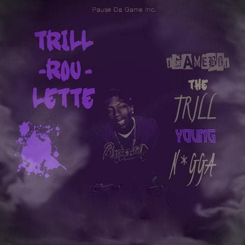 TRILL-Roulette