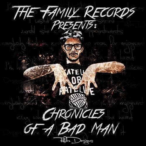 Chronicles of a Bad Man