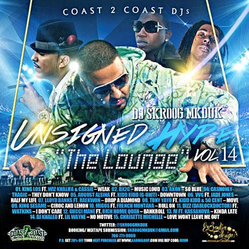DJ Skroog Mkduk - Unsigned Hype Vol. 14