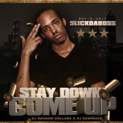 Stay Down Come Up