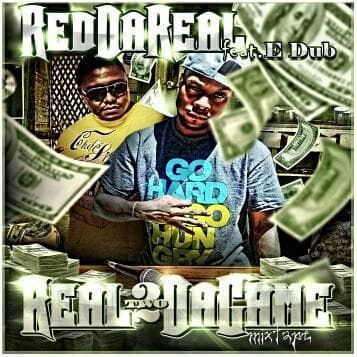 Real 2 Da Game