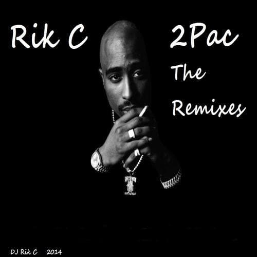 2Pac The Remixes