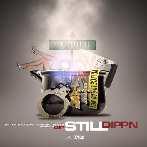 Still Dippn