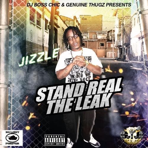 STAND REAL THE LEAK