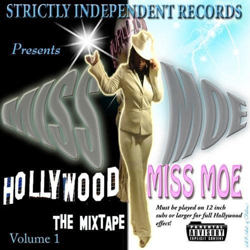 Cover for STRICKLY INDEPENDENT RECORDS PRESENTS "MISS MOE" THE MIXTAPE VOLUME 1