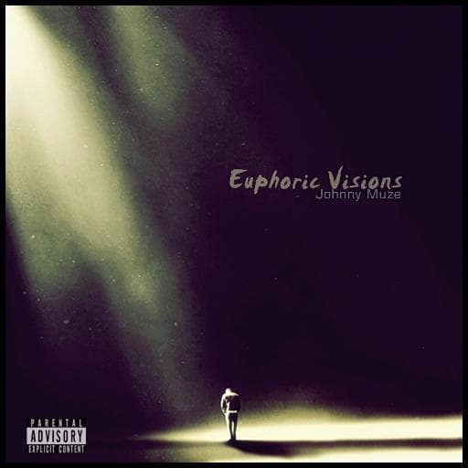 Euphoric Visions