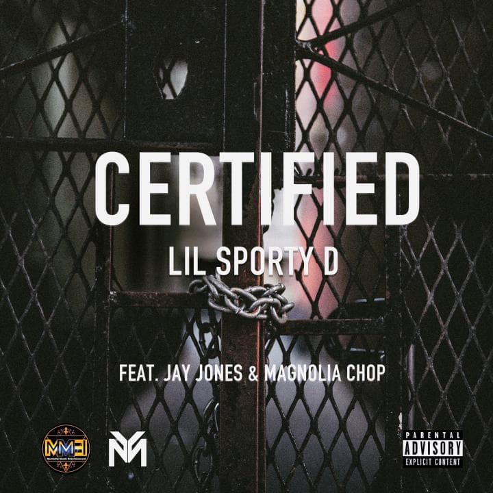 Certified (Feat, Magnolia Chop Jay Jones)  504 Boys