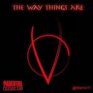 The Way Things Are
