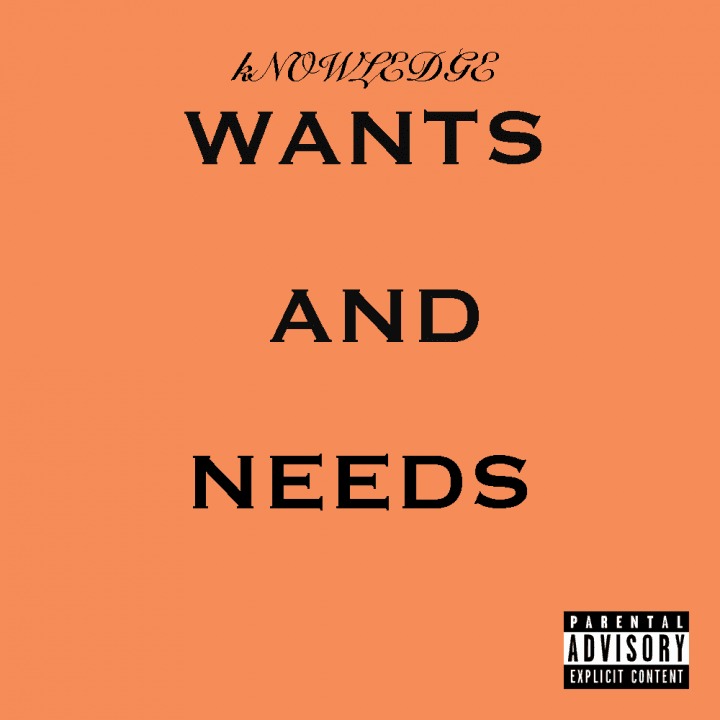 Wants And Needs (Prod. Txs)