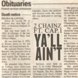 2 Chainz ft. Cap-1 - Y'all Ain't