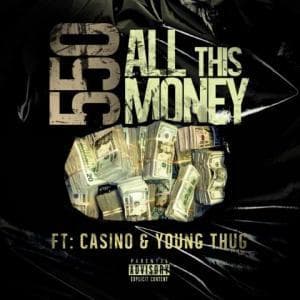 Papertrail 550  ft. Casino & Young Thug- All This Money ($ilent DJ Exclusive)