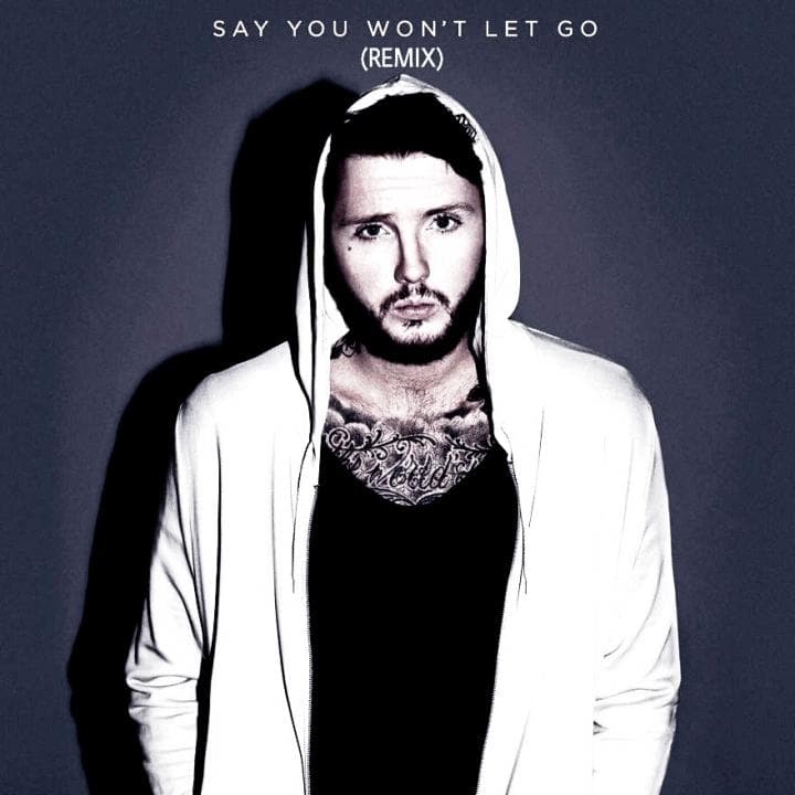 Say You Wont Let Go (Remix)