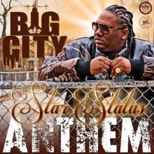 01 Big City - Star Status Anthem (dirty)