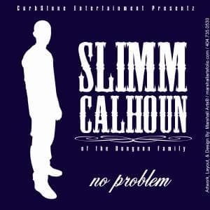 SLIMM CALHOUN  DJ SERVICE PACK - NO PROBLEM (Main)