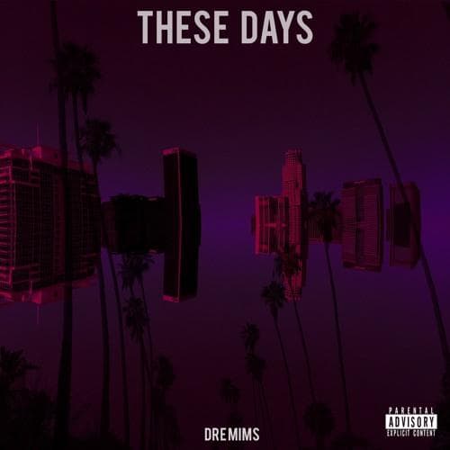These Days (Prod. Penacho)