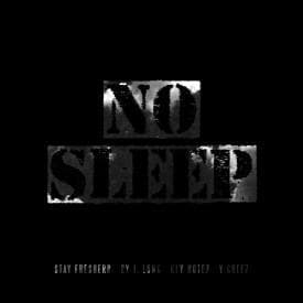 No Sleep