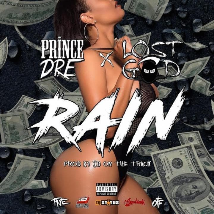 Prince Dre X Lost God - Rain