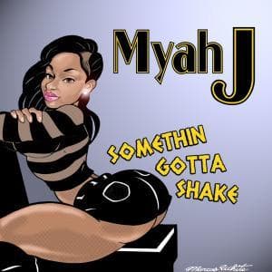 Somethin Gotta Shake (Dirty)