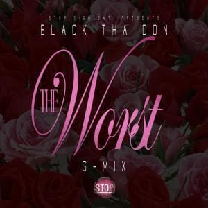 The Worst (G-Mix)