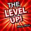 The Level Up!