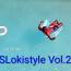 SLokistyle Volume 2